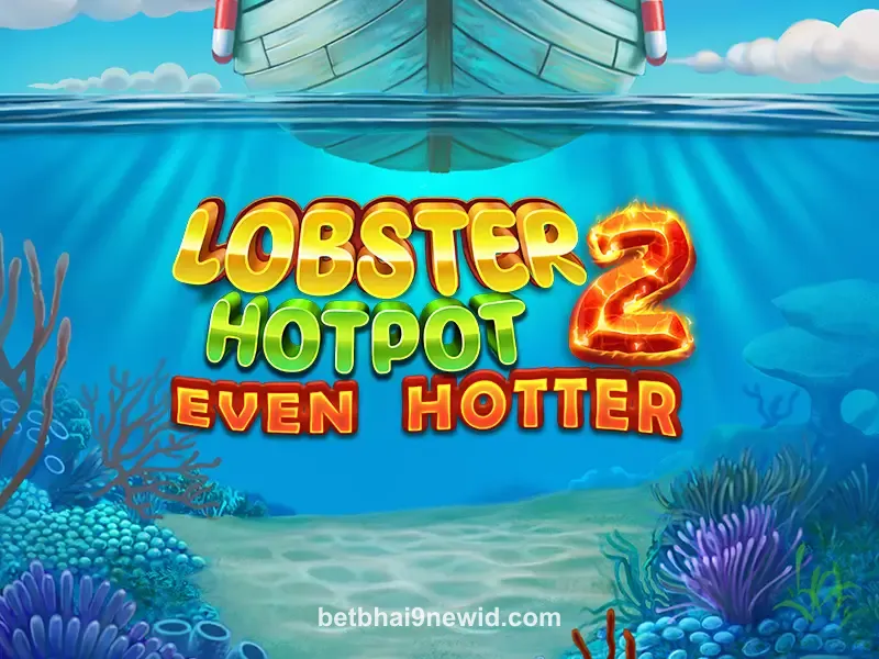 Lobster Hotpot 2 Even Hotter
